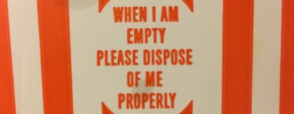 When I am Empty Please Dispose of Me Properly